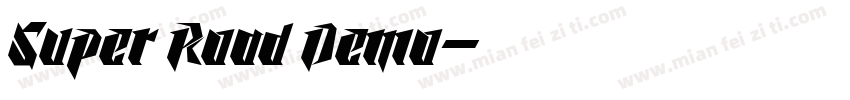 Super Road Demo字体转换